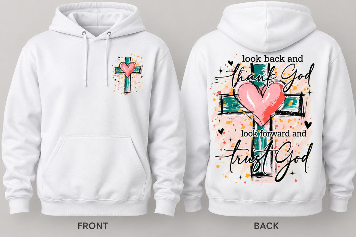 White hoodie flat mockup showing the front chest cross and heart and full back Look Back and Thank God design
