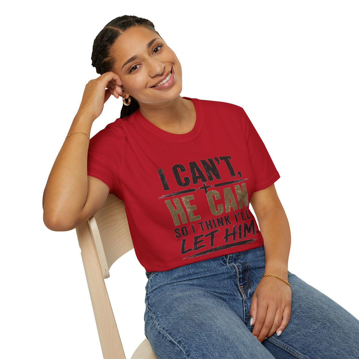 I Can't, He Can Christian T-Shirt — Inspirational Faith Graphic Tee