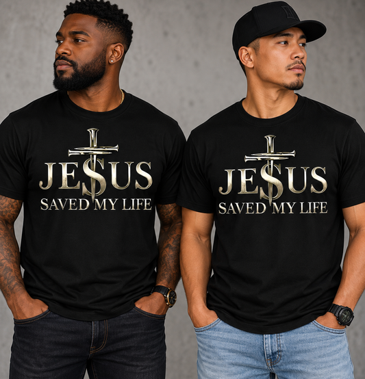 Jesus Saved My Life T-Shirt — Christian Faith Graphic Tee