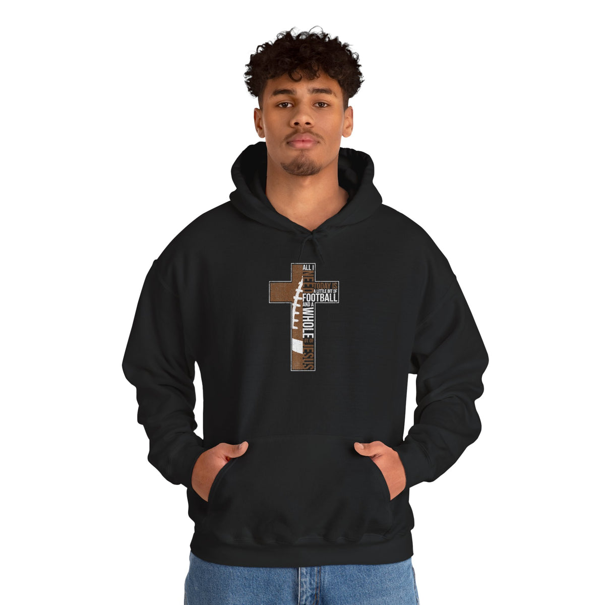 ALL I NEED TODAY IS..... HOODIE