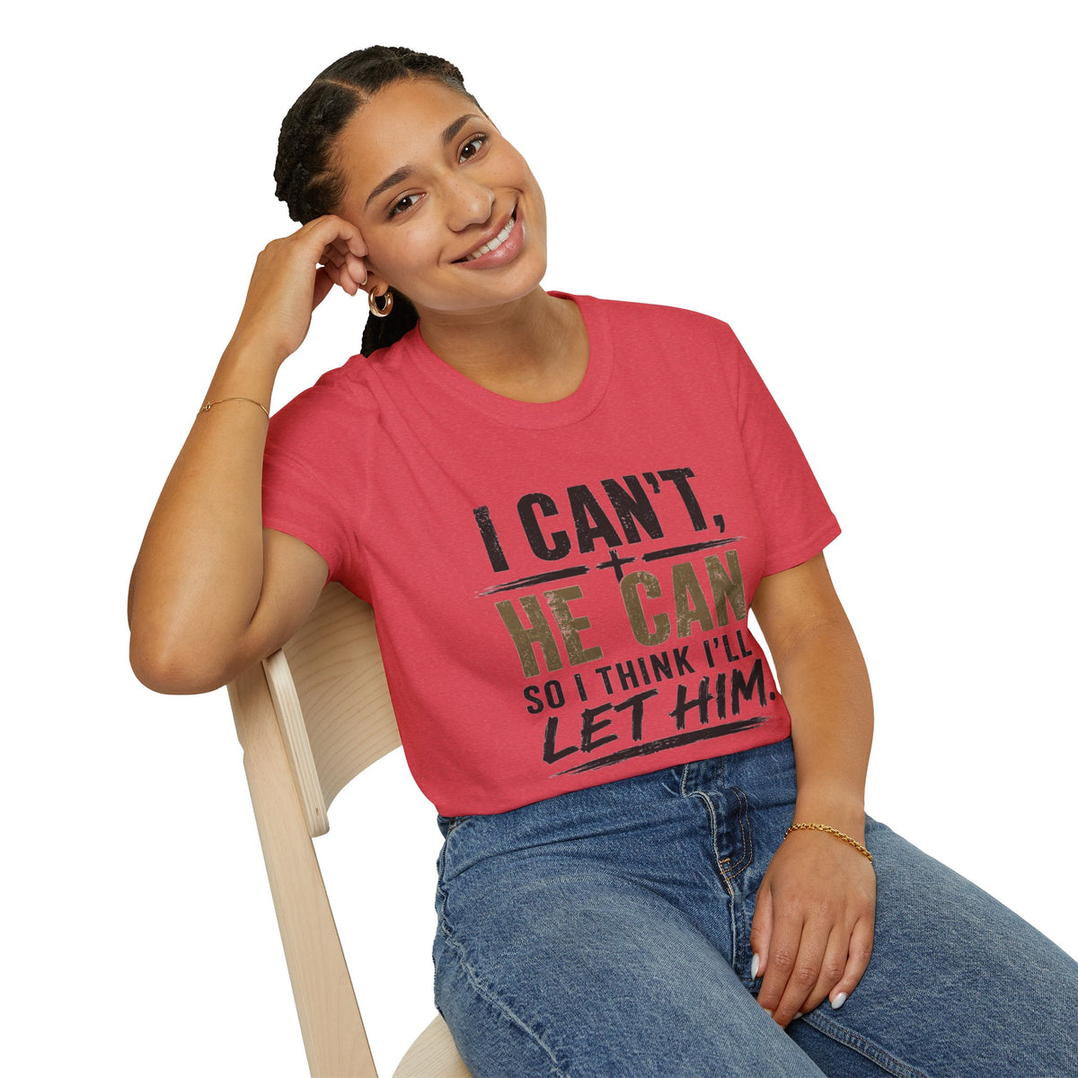 I Can't, He Can Christian T-Shirt — Inspirational Faith Graphic Tee