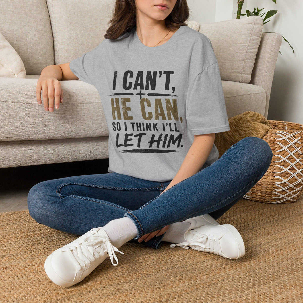 I Can't, He Can Christian T-Shirt — Inspirational Faith Graphic Tee